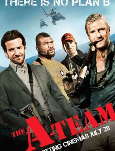 The A-Team (2010) หน่วยพิฆาตเดนตาย