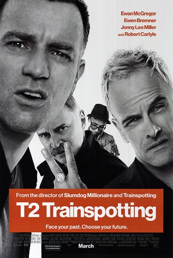 T2 Trainspotting (2017) ทีทู เทรนสปอตติ้ง