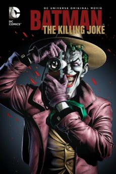 Batman The Killing Joke (2016) แบทแมน ตอน โจ๊กเกอร์ ตลกอำมหิต