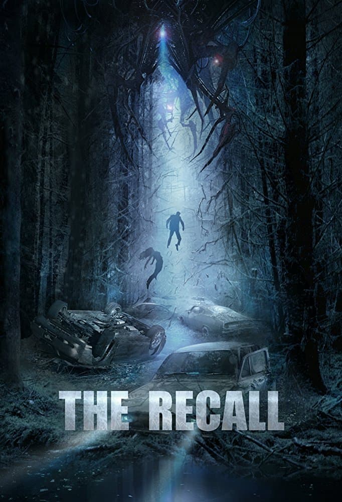 The Recall (2017) สมรภูมิเอเลี่ยนล่ากลืนโลก
