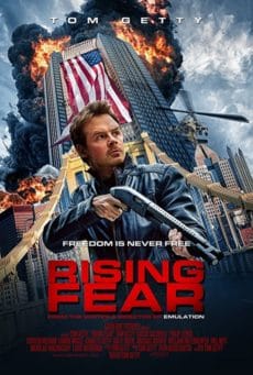 Rising Fear (2016) อุบัติการณ์ล่าระเบิด