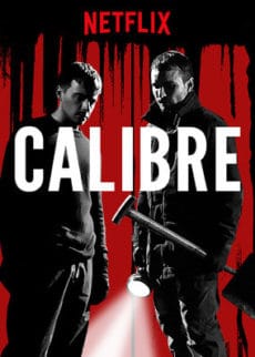 Calibre (2018) คาลิเบอร์ (Soundtrack ซับไทย)