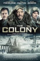The Colony (2013) เมืองร้างนิคมสยอง