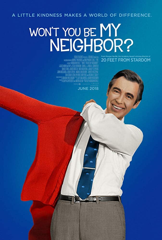 Won’t You Be My Neighbor? (2018) คุณจะไม่เป็นเพื่อนบ้านของฉันหรือ