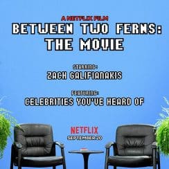 Between Two Ferns The Movie