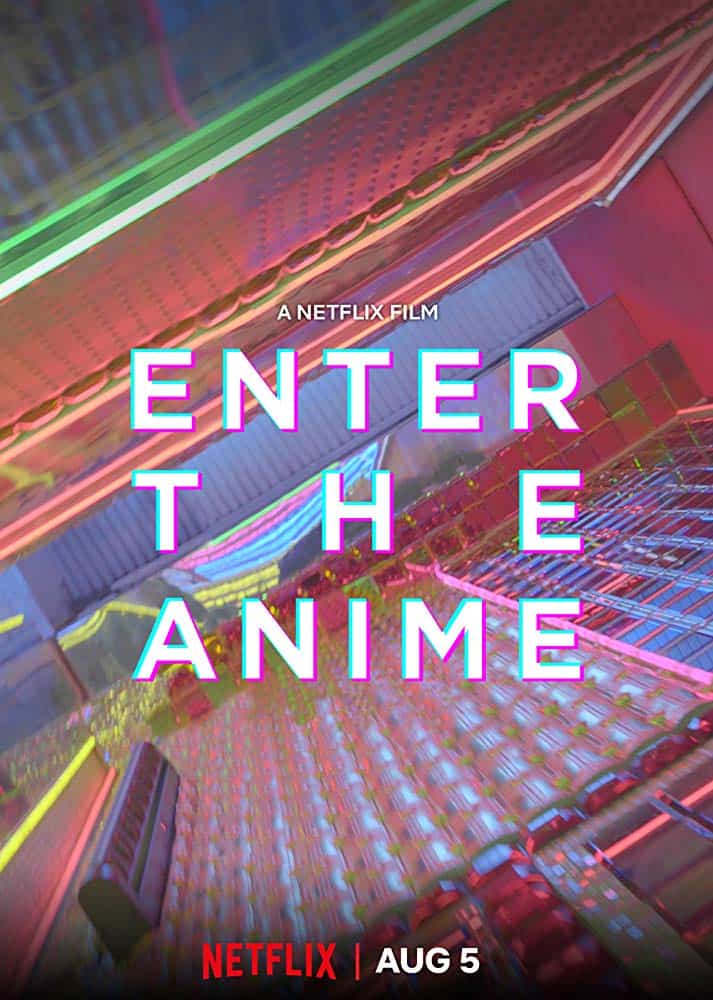 Enter The Anime (2019) สู่โลกอนิเมะ (ซับไทย)