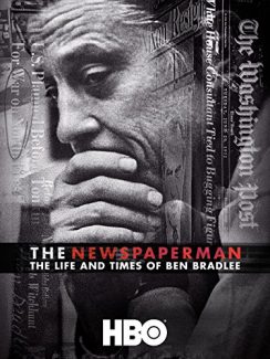 The Newspaperman The Life and Times of Ben Bradlee