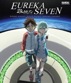 Psalms Of Planets Eureka Seven Good Night Sleep Tight Young Lover