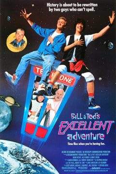 Bill & Ted’s Excellent Adventur