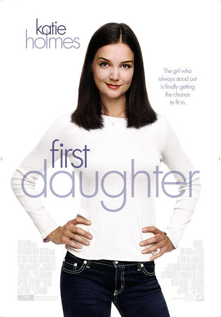 First Daughter (2004) เฟิร์ทส์ ดอเธอร์ ดอกฟ้า…ท้าให้เด็ด