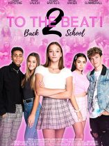 To the Beat!: Back 2 School