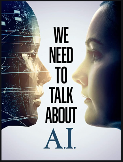 We Need to Talk About A.I