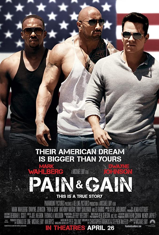 Pain & Gain (2013) ไม่เจ็บ ไม่รวย