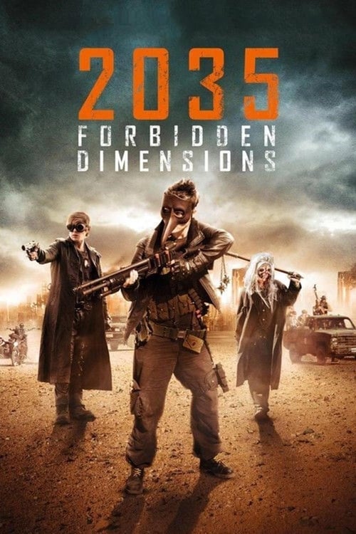 The Forbidden Dimensions (2013) 2035 ข้ามเวลากู้โลก
