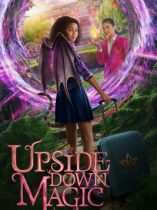 Upside-Down Magic (2020)