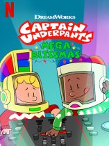 Captain Underpants: Mega Blissmas (2020)