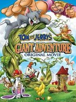 Tom and Jerry’s Giant Adventure