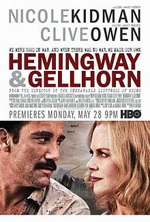 Hemingway & Gellhorn (2012) เฮ็มมิงเวย์กับเกลฮอร์น จารึกรักกลางสมรภูมิ