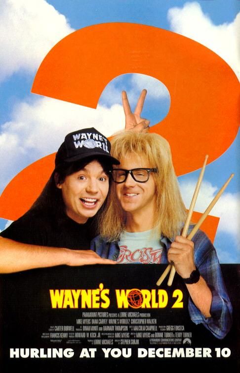 Wayne’s World 2 (1993) โลกกะต๊องส์ของนายเวนย์ 2
