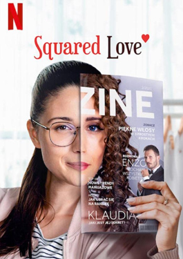 Squared Love (2021) ความรักกำลังสอง