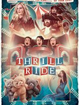 Thrill Ride (2016)