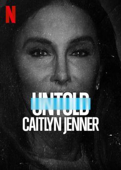 Untold Caitlyn Jenner (2021)