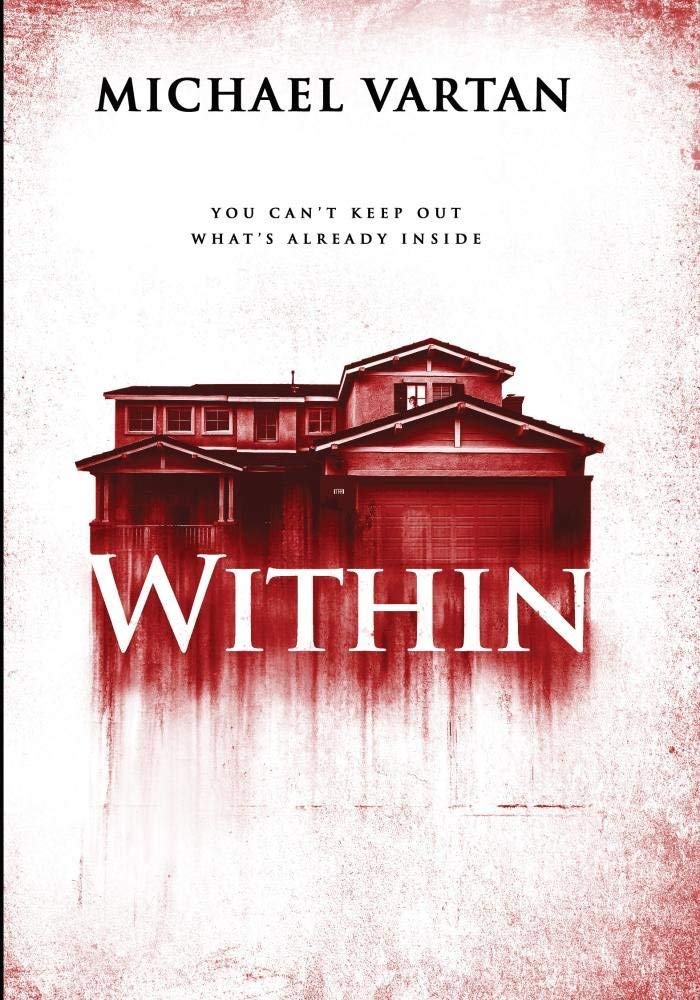 Within (2016) มันแอบอยู่ในบ้าน