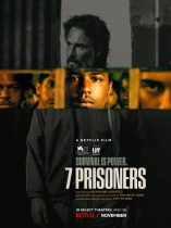 7 Prisoners (2021)