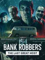 Bank Robbers (2022)