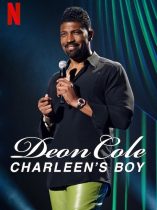 Deon Cole: Charleen's Boy