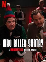 Who Killed Santa A Murderville Murder Mystery (2022)