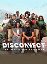 Disconnect: The Wedding Planner (2022)