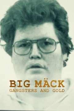 Big Mack – Gangster und Gold (2023)