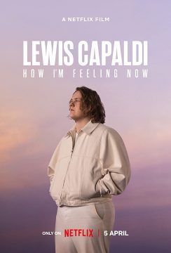 Lewis Capaldi How I'm Feeling Now (2023)