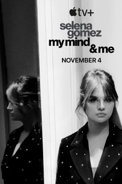 Selena Gomez My Mind & Me (2022)