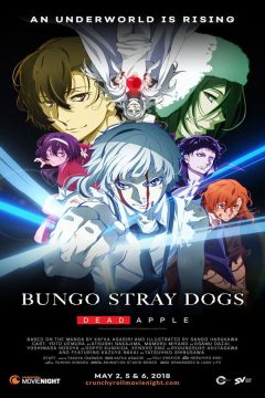 Bungou Stray Dogs: Dead Apple (2018)
