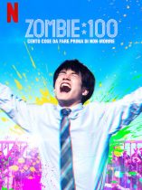 Zom 100 Zombie ni Naru made ni Shitai 100 no Koto (2023)