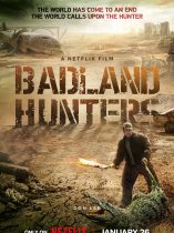 Badland Hunters (2024)